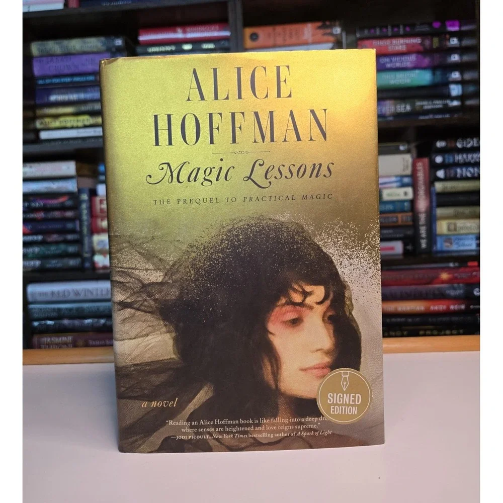 Magic Lessons by Alice Hoffman Hardcover Signed Edition 1st/1st  (2020)